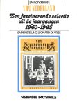 Vries, Leonard de - Een fascinerende selectie 1940-1945 Vrij Nederland
