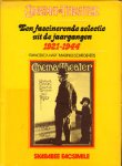 Hart, Francesca, Marinus Schroevers - Cinema en theater. Een fascinerende delectie uit de jaargangen 1921 - 1944