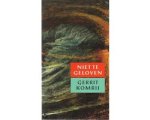 Gerrit Komrij - Niet te geloven Gerrit Komrij - Niet te geloven