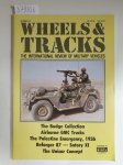 Wheels & Tracks: - The International Review of Military Vehicles : Number 22 :