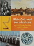 Jan A.F. de Jongste , A. van Os , Richter Roegholt 68108 - Klein cultureel woordenboek van de Nederlandse geschiedenis