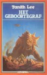 Lee, Tanith - Geboortegraf Trilogie 1: Het Geboortegraf (Gradivus)