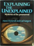 Hans Jurgen Eysenck 214551, Carl Sargent 67852 - Explaining the Unexplained Mysteries of the paranormal