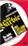 Beattie, John - Klaus Barbie, his life and career