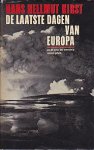 Kirst, Hans H. - De Laatste Dagen van Europa (4e druk)