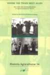 KOOIJ, PIM / PAPING, RICGARD (EDITED BY) - Where the twain meet again. New results of the Dutch-Russian project on regional development 1780 - 1917 KOOIJ, PIM / PAPING, RICGARD (EDITED BY) - Where the twain meet again. New results of the Dutch-Russian project on regional development 1780 - 1917