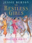Jessie Burton - The Restless Girls
