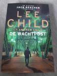 Child, Lee, Child, Andrew - De wachtpost