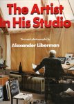 LIBERMAN, Alexander [Ed.] - The Artist In His Studio. Revised edition.