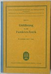Kronjager W und Trage C - Einfuhrung in die Funktechnik Band 33 Kleine Fachbucheihe fur den Post und Fernmeldedienst
