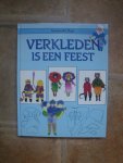 vogt, guusanke - Verkleden is een feest , verkleedkostuums om zelf te maken