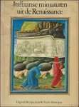 Alexander, J.J.G. - Italiaanse miniaturen uit de renaissance.