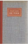 Gibbs, Philip - De tolk