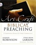 Roninson; Larson - The Art and Craft of Biblical Preaching