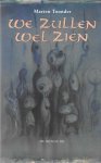 Marten Toonder - We zullen wel zien