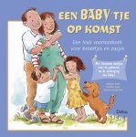 William Sears, Christie Watts Kelly - Een Baby'Tje Op Komst