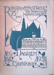 Diverse auteurs - Rijkskweekschool Haarlem voor onderwijzers en onderwijzeressen 75 jaar 1862-1937 - Gedenkboek