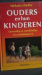 Gl?ckler, Micha?la - Ouders en hun kinderen
