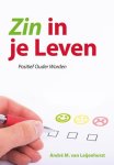 André M. van Leijenhorst - Zin in je leven