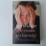 Mulder, Jan - De vrouw als karretje / een fenomenologie over het te duwen voorwerp