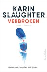 Karin Slaughter - Will Trent 4 - Verbroken