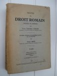 Girard, Paul Frédéric - Textes de Droit Romain, publiés et annotés par -