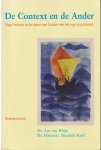Rhijn, Aat van & Hanneke Meulink-Korf - De Context en de Ander. Nagy herlezen in het spoor van Levinas met het oog op pastoraat Rhijn, Aat van & Hanneke Meulink-Korf - De Context en de Ander. Nagy herlezen in het spoor van Levinas met het oog op pastoraat