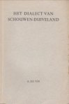 VIN, A. DE - Het dialect van Schouwen-Duiveland
