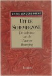Chris Vandenbroeke - Uit de schemerzone - De toekomst van de Vlaamse beweging