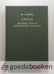 Doekes, Dr. L. - Credo --- Handboek voor de Gereformeerde Symboliek Doekes, Dr. L. - Credo --- Handboek voor de Gereformeerde Symboliek