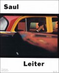 Margit Erb, Michael Parillo, Michael Greenberg - SAUL LEITER : THE CENTENNIAL RETROSPECTIVE