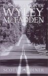 Gardiner, Scott - The Dominion of Wyley McFadden