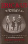 Buddicom, Jacintha - Eric & Us. A Remembrance of George Orwell. The first full account of Orwell's boyhood days - by the close frriend of the period