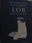 Erasmus - Lob der Torheit