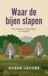 Ruben Jacobs - Waar de bijen slapen