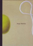  - jorge martins: an inventory