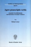 Artner, Michael. - Agere praescriptis verbis. : Atypische Geschäftsinhalte und klassisches Formularverfahren.