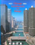 John Zukowsky - Chicago Architecture and Design 1923 - 1993. Reconfiguration of an American Metropolis