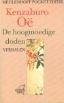 Oë, Kenzaburo - De hoogmoedige doden