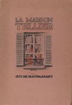 De Maupassant, Guy. - La maison Tellier.