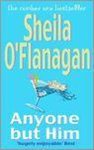 Sheila O'Flanagan - Anyone But Him Sheila O'Flanagan - Anyone But Him