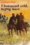 Smith,Wilbur - Vlammend veld,heftig hart
