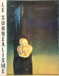 G. [Ed.] Di San Lazarro - Le surréalisme I et II - XXe siècle Edition spéciale des études parues dans les numéros 42 et 43 de la revue XXe siècle.
