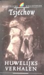 Tsjechow, A.P. - Huwelijksverhalen