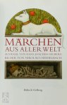Hans-Joachim Gelberg - Märchen aus aller Welt