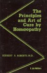 Herbert A. Roberts - The Principles and Art of Cure by Homoeopathy
