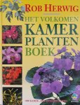 Herwig, Rob - Herwig, Rob-Het volkomen kamerplantenboek
