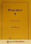Sanderman, Dick - Psalmen 9 *nieuw* --- Psalm 9, 19, 29, 39, 49, 59, 79, 89, 99, 199, 129, 149