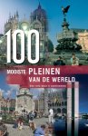A. Benthues - 100 mooiste pleinen van de wereld