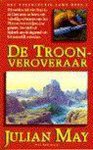 Julian May - De troonveroveraar